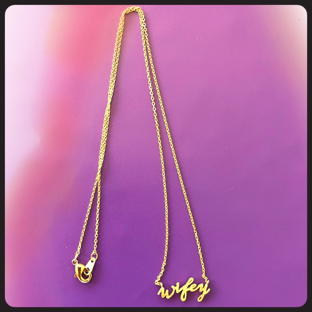 Wifey necklace